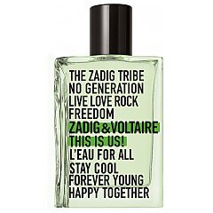 Zadig&Voltaire This is Us! L'Eau for All 1/1