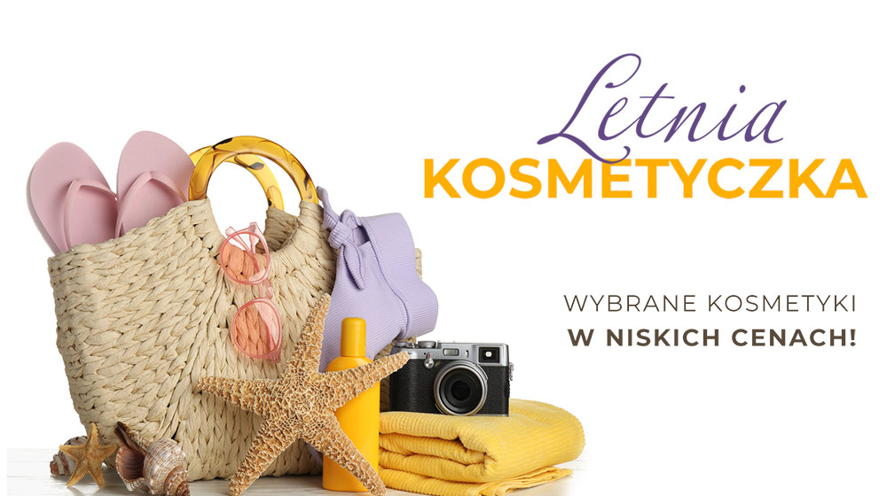 Letnie Okazje - kosmetyki w super cenach!